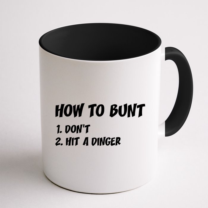 How To Bunt Don't Hit A Dinger Mug