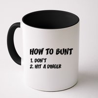 How To Bunt Don't Hit A Dinger Mug