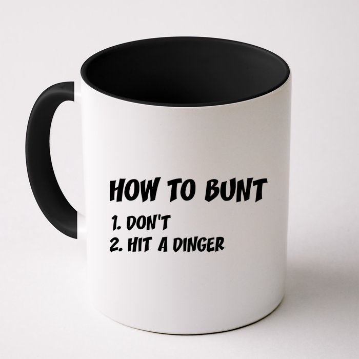 How To Bunt Don't Hit A Dinger Mug
