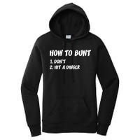 How To Bunt Don't Hit A Dinger Women's Pullover Hoodie