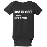 How To Bunt Don't Hit A Dinger Baby Bodysuit