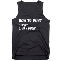 How To Bunt Don't Hit A Dinger Tank Top