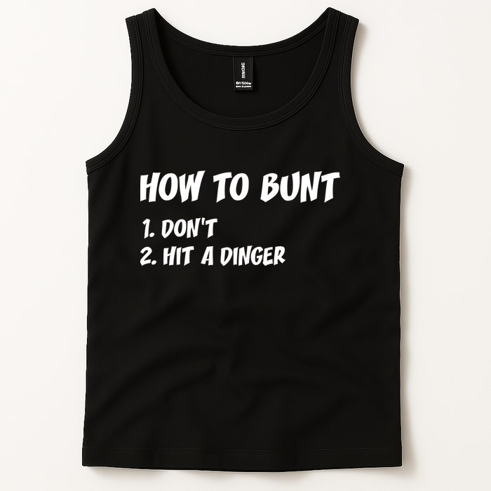 How To Bunt Don't Hit A Dinger Tank Top