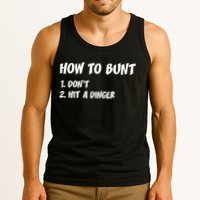 How To Bunt Don't Hit A Dinger Tank Top