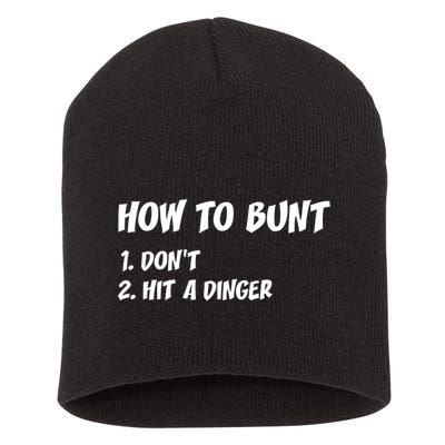How To Bunt Don't Hit A Dinger Short Acrylic Beanie