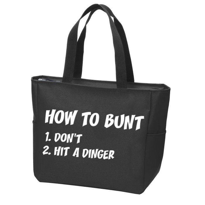 How To Bunt Don't Hit A Dinger Zip Tote Bag