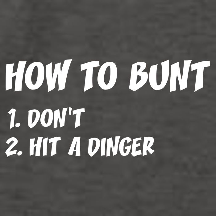 How To Bunt Don't Hit A Dinger Vector Backpack