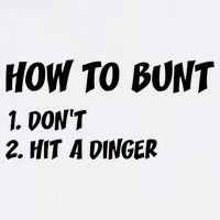 How To Bunt Don't Hit A Dinger Garment-Dyed Sweatshirt