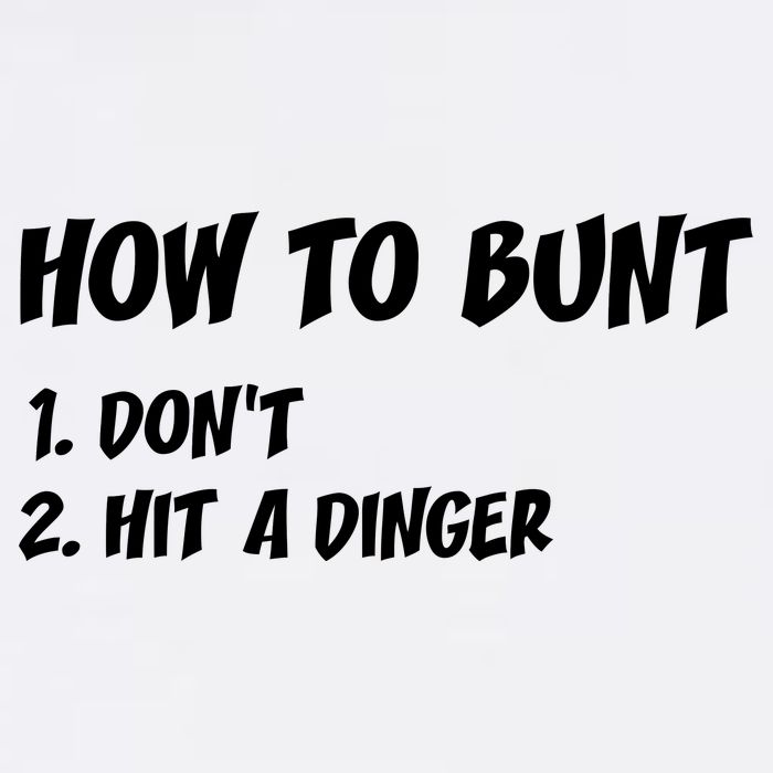 How To Bunt Don't Hit A Dinger Garment-Dyed Sweatshirt