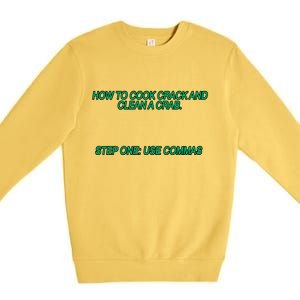 How To Cook Crack And Clean A Crab Use Commas Premium Crewneck Sweatshirt