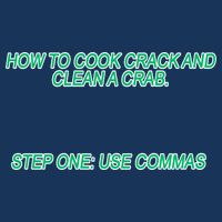 How To Cook Crack And Clean A Crab Use Commas Poster