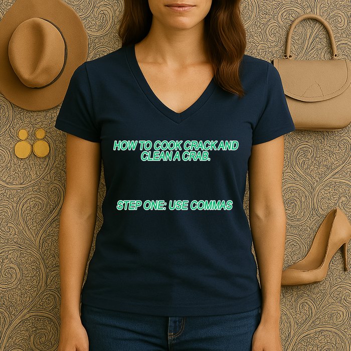 How To Cook Crack And Clean A Crab Use Commas Women's V-Neck T-Shirt