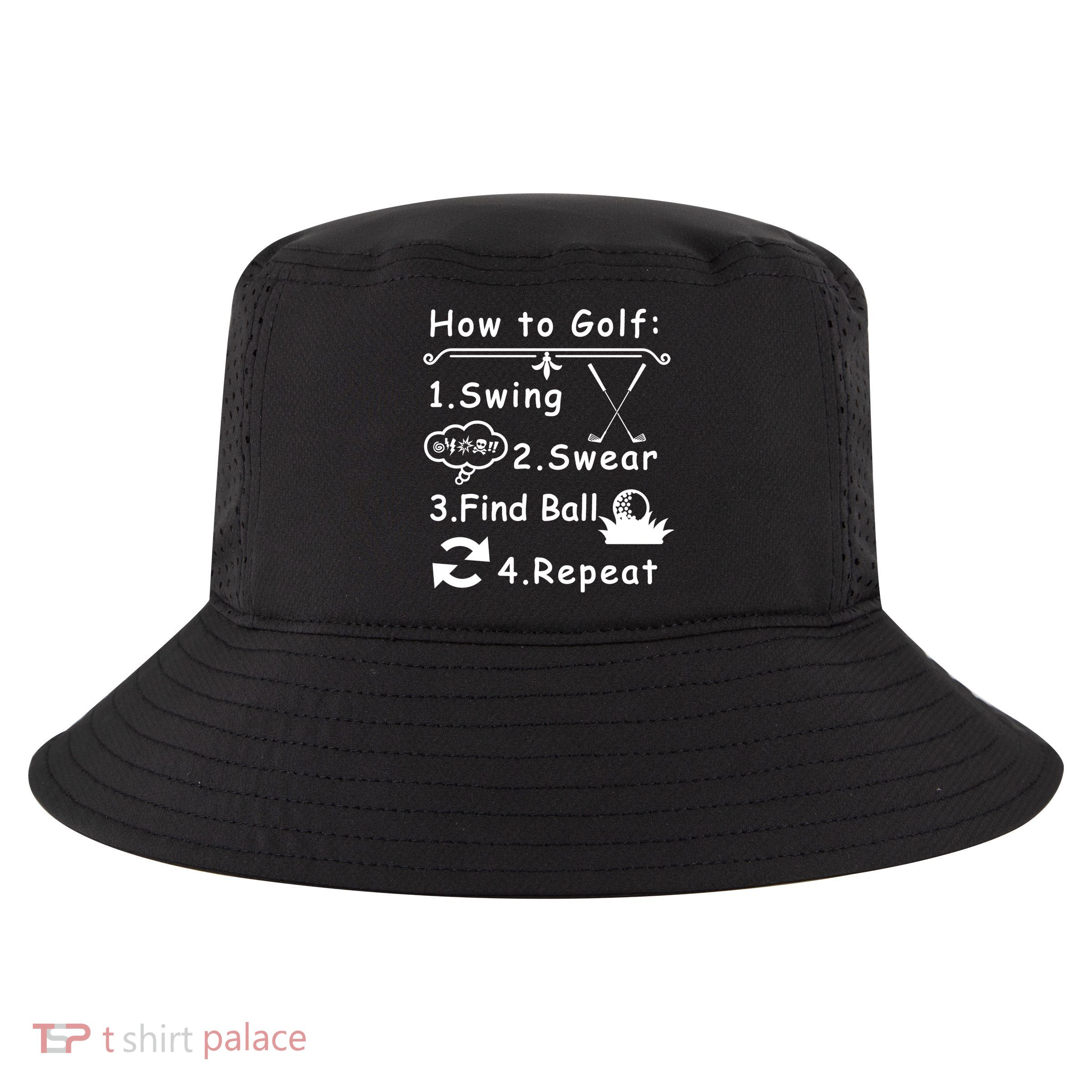 How To Golf Funny Cool Comfort Performance Bucket Hat