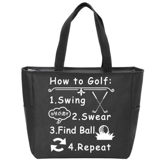 How To Golf Funny Zip Tote Bag