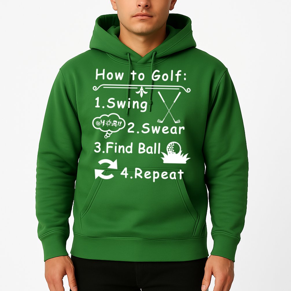 How To Golf Funny Hoodie