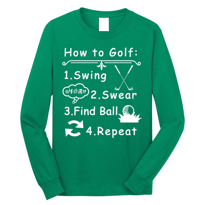 How To Golf Funny Long Sleeve Shirt