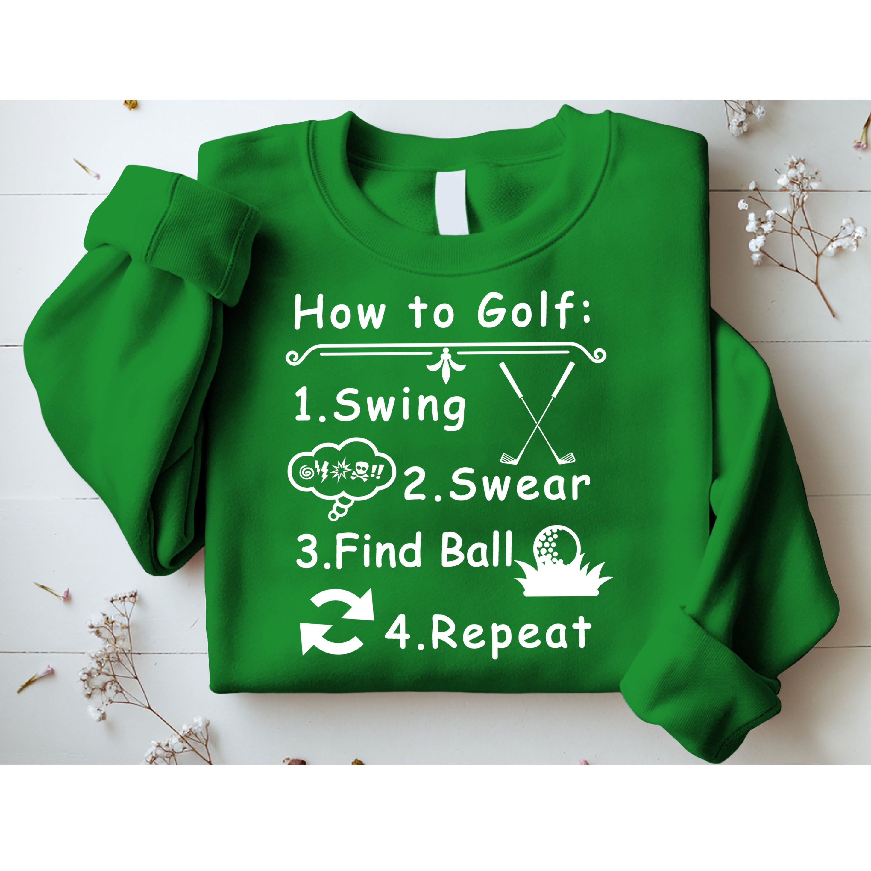 How To Golf Funny Sweatshirt