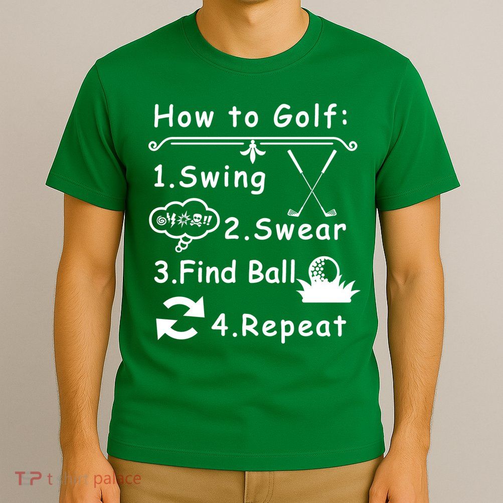 How To Golf Funny T-Shirt