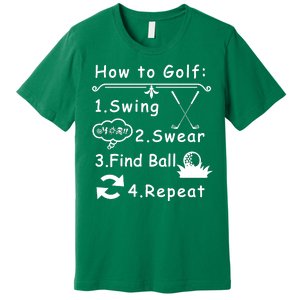 How To Golf Funny Premium T-Shirt