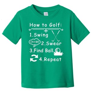 How To Golf Funny Toddler T-Shirt