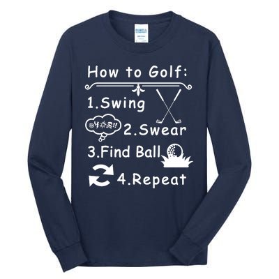 How To Golf Funny Tall Long Sleeve T-Shirt