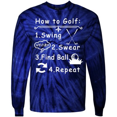 How To Golf Funny Tie-Dye Long Sleeve Shirt