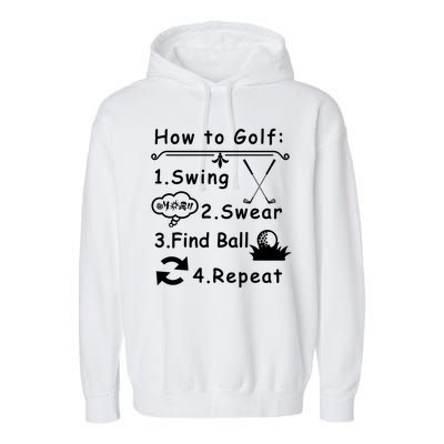 How To Golf Funny Garment-Dyed Fleece Hoodie