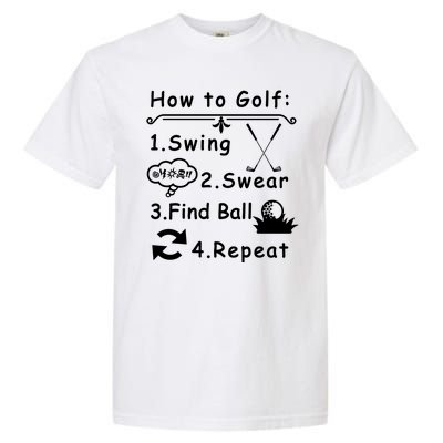 How To Golf Funny Garment-Dyed Heavyweight T-Shirt