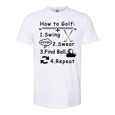 How To Golf Funny Softstyle® CVC T-Shirt