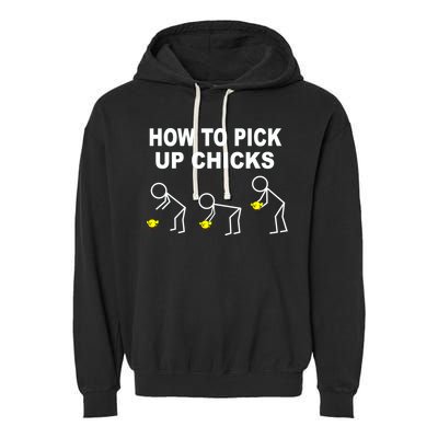 How To Pick Up Chicks Garment-Dyed Fleece Hoodie