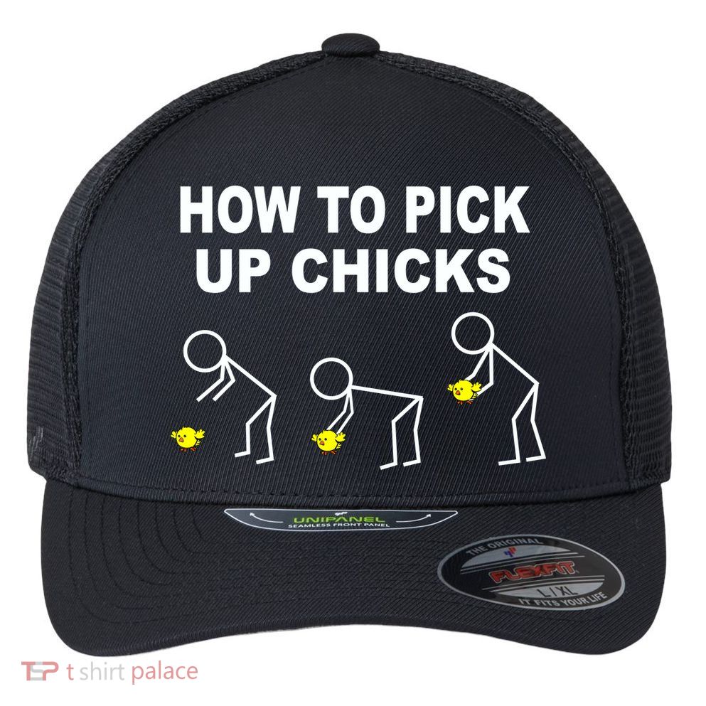 How To Pick Up Chicks Flexfit Unipanel Trucker Cap