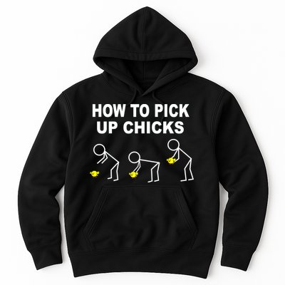 How To Pick Up Chicks Hoodie