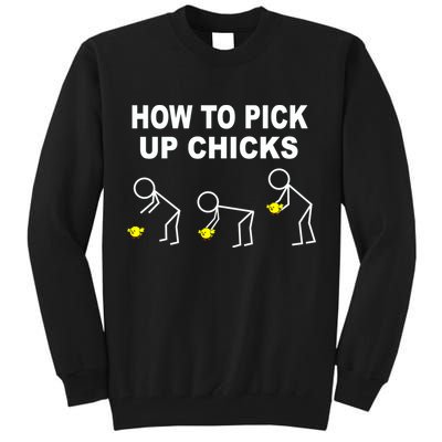 How To Pick Up Chicks Tall Sweatshirt