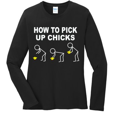 How To Pick Up Chicks Ladies Long Sleeve Shirt