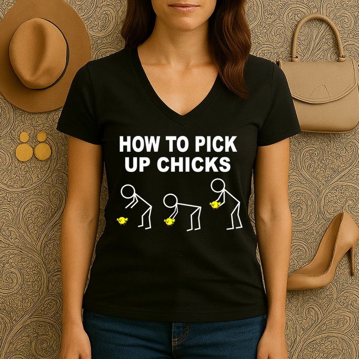 How To Pick Up Chicks Women's V-Neck T-Shirt