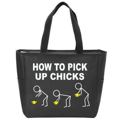 How To Pick Up Chicks Zip Tote Bag