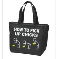 How To Pick Up Chicks Zip Tote Bag