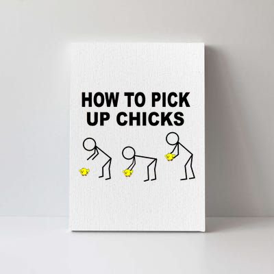 How To Pick Up Chicks Canvas