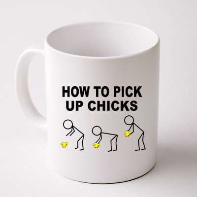 How To Pick Up Chicks Coffee Mug