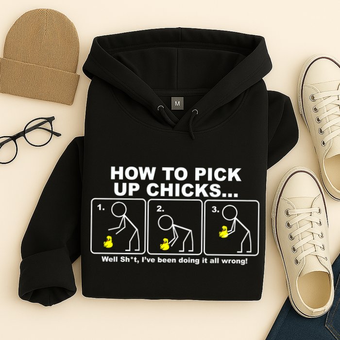 How To Pick Up Doing It Wrong Hoodie