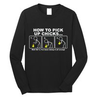 How To Pick Up Doing It Wrong Long Sleeve Shirt