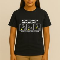 How To Pick Up Doing It Wrong T-Shirt
