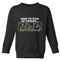 How To Pick Up Doing It Wrong Toddler Sweatshirt