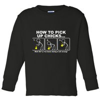 How To Pick Up Doing It Wrong Toddler Long Sleeve Shirt