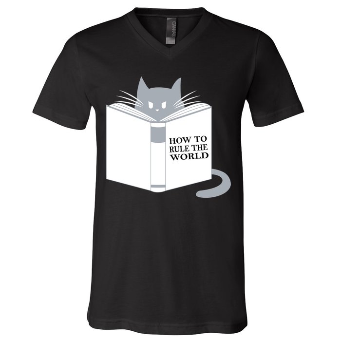 How To Rule The World Cat V-Neck T-Shirt