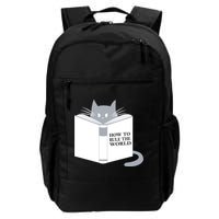 How To Rule The World Cat Daily Commute Backpack