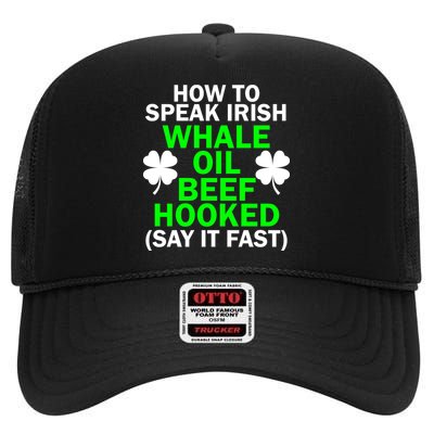 How To Speak Irish High Crown Mesh Back Trucker Hat