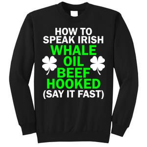 How To Speak Irish Sweatshirt