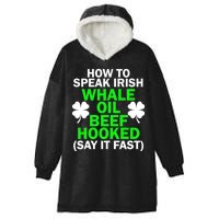 How To Speak Irish Hooded Wearable Blanket