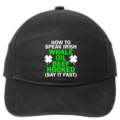 How To Speak Irish 7-Panel Snapback Hat